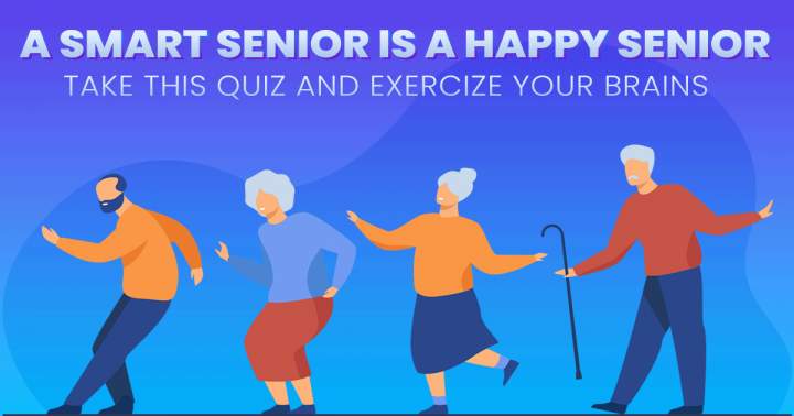 Banner for A quiz only seniors will be able to score a decent score