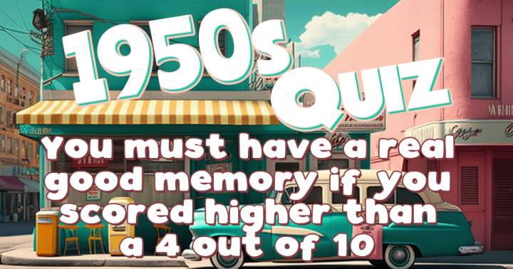 Hard Quiz About The 1950s