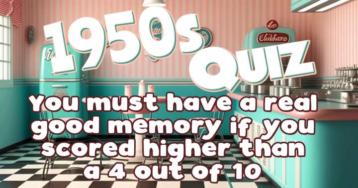 Quiz About The 1950s