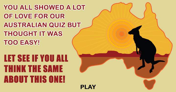 Banner for Because you loved the other Australian Quiz!