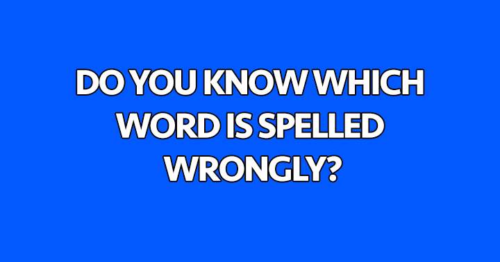 Banner for Do you know which word is spelled wrongly?