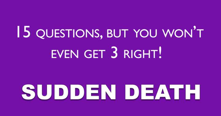 Sudden Death Quiz