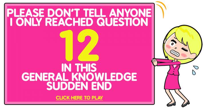 Banner for General Knowledge Sudden End