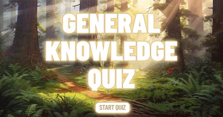 Banner for Quiz about General Knowedge