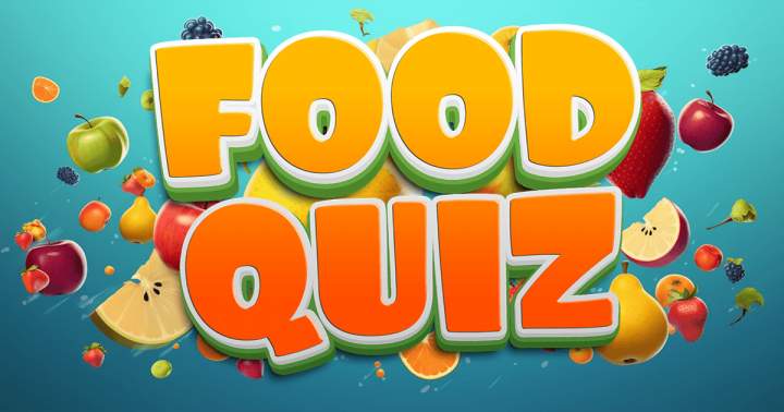 Quiz on Food