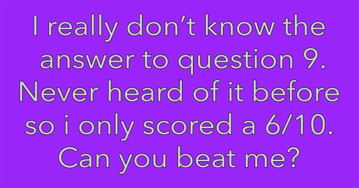 '10 Questions That Pose a Challenge'