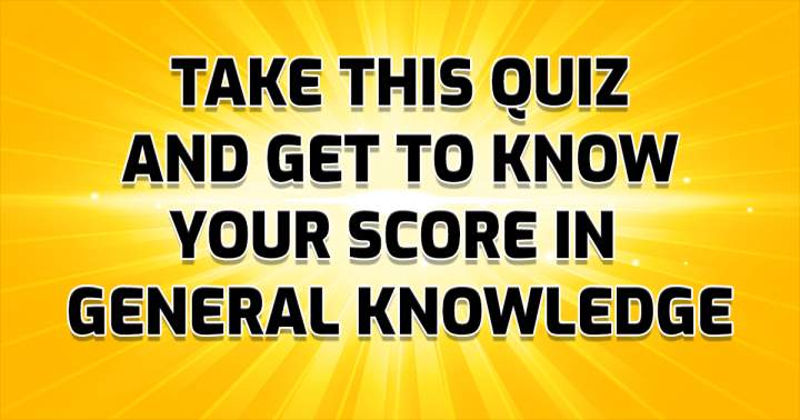 Quiz on General Knowledge