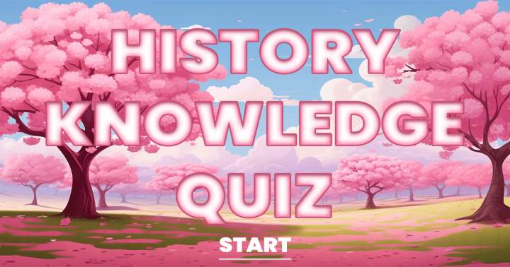 Banner for History Knowledge Quiz