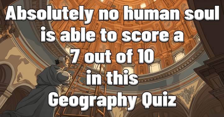 Quiz that presents a challenge in geography.