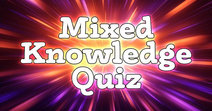 Test of Mixed Knowledge