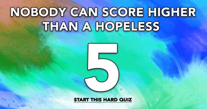 HARD Quiz that cannot be conquered.