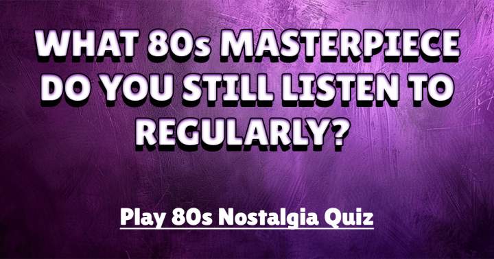 Banner for 1980s Nostalgia Quiz