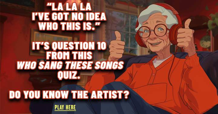 Banner for Can you name the singers of these songs?