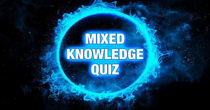 Quiz on Varied Knowledge