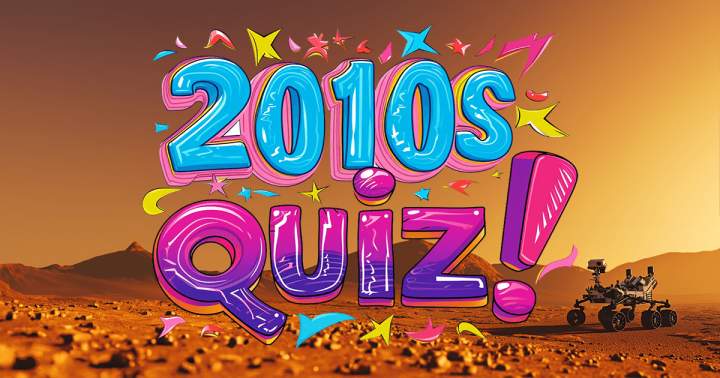 Banner for 'Recent Past Flashback: Trivia from the 2010s'