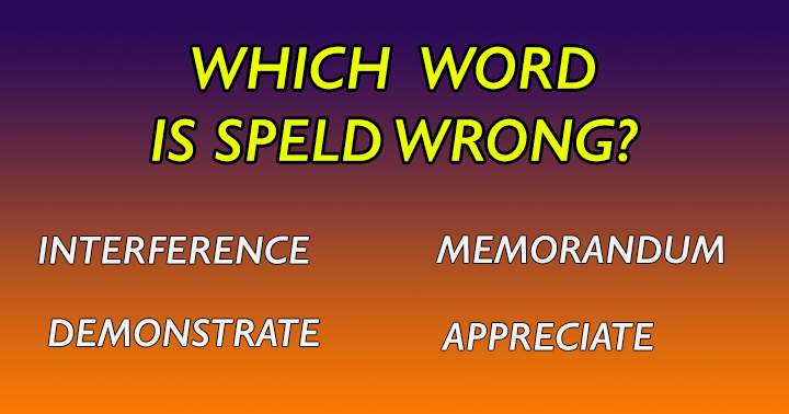 What word is spelled incorrectly?