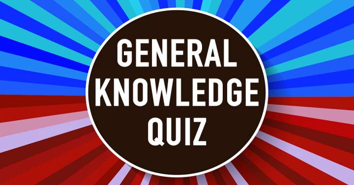 Quiz on General Knowledge