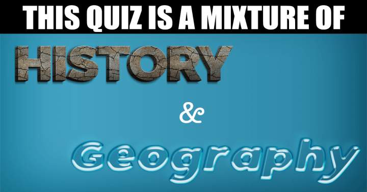 Quiz on History and Geography