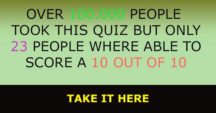 Do you belong to the select group that can achieve a perfect score of 10?