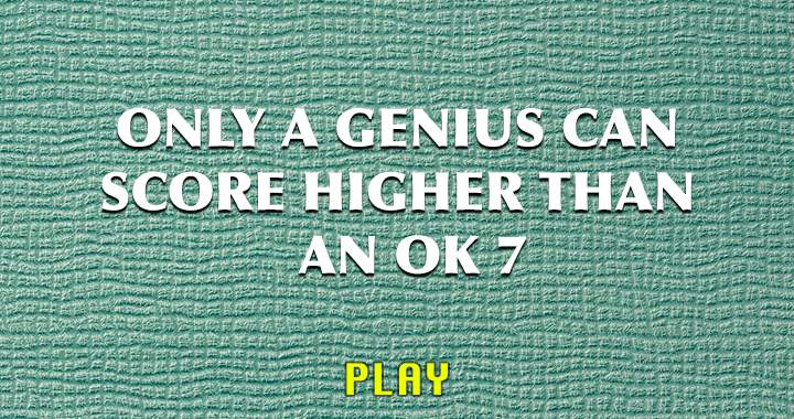 Do you possess genius-level intelligence?