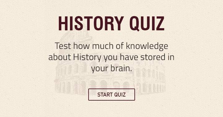 This quiz will captivate history enthusiasts.