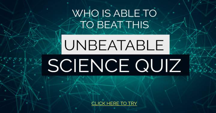 Science Quiz: Unbeatable