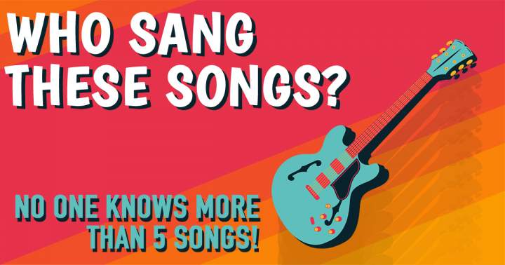 Banner for Do you know who sings these songs?