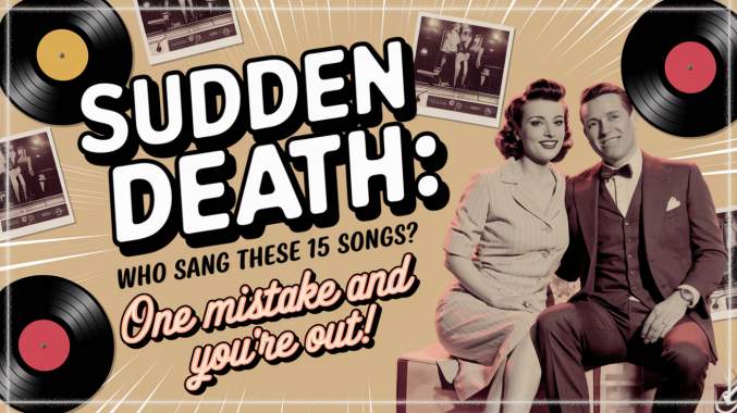 Banner for Sudden Death: Who Sang These 15 Seventies Songs?
