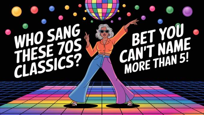 Banner for Who Sang These 70s Classics?