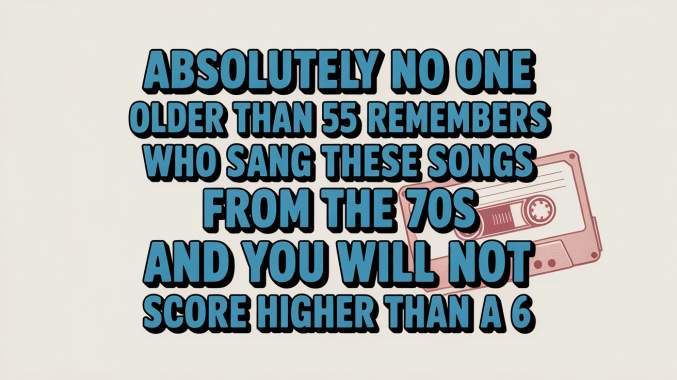 Banner for Can You Name All These 70s Hits? Most People Can’t Get 6/10