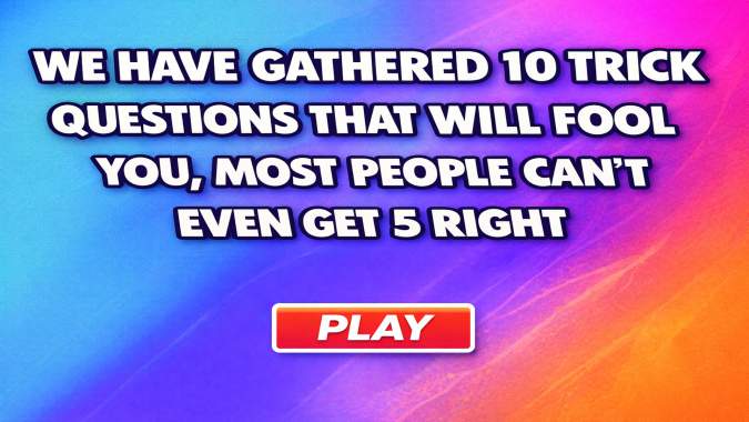 Banner for This Impossible Trivia Quiz Will Stump 99% of People!