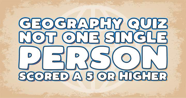 Banner for Harder Than Normal Geography Quiz