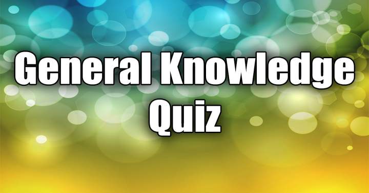 General Knowledge Quiz