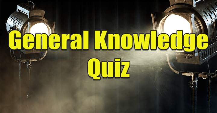 General Knowledge Quiz