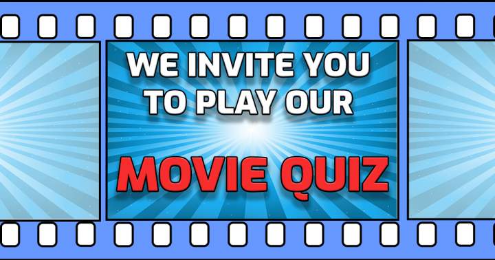 Play Our Movie Quiz