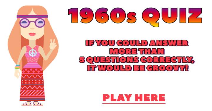 1960s Quiz