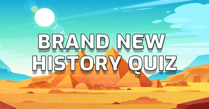 Brand New History Quiz