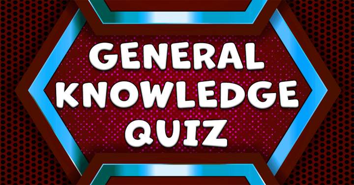 General Knowledge Quiz