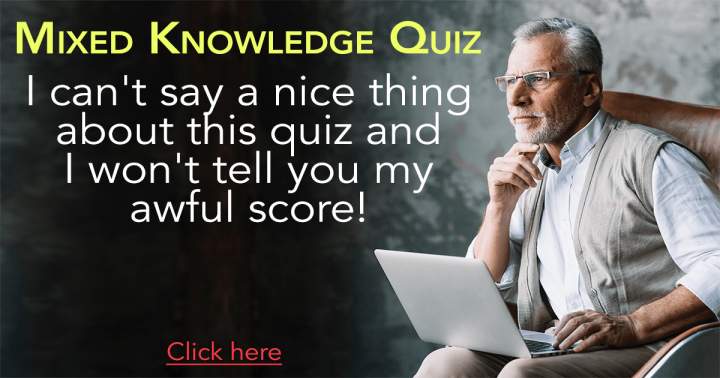 Challenging Knowledge Quiz