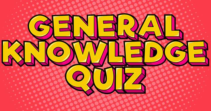 General Knowledge Quiz