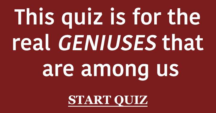 Banner for Are you that Genius?