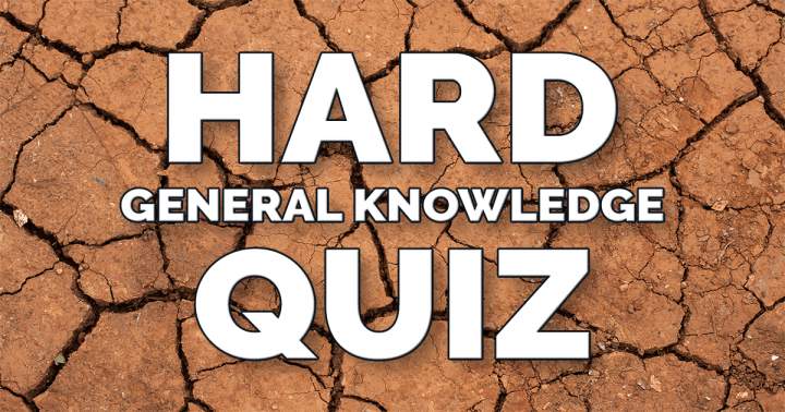 HARD Knowledge Quiz