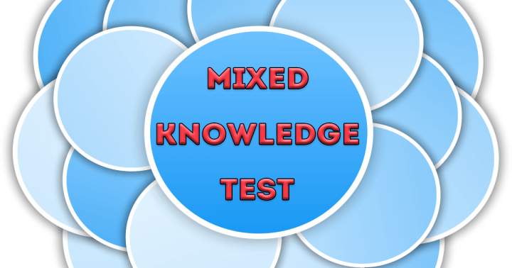 Mixed Knowledge Test