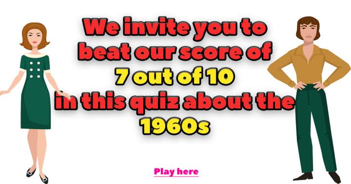 Impossible 1960s Quiz