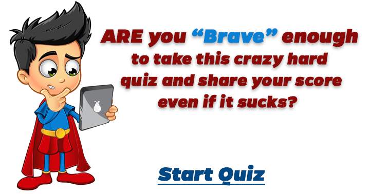 Banner for Are you brave enough?