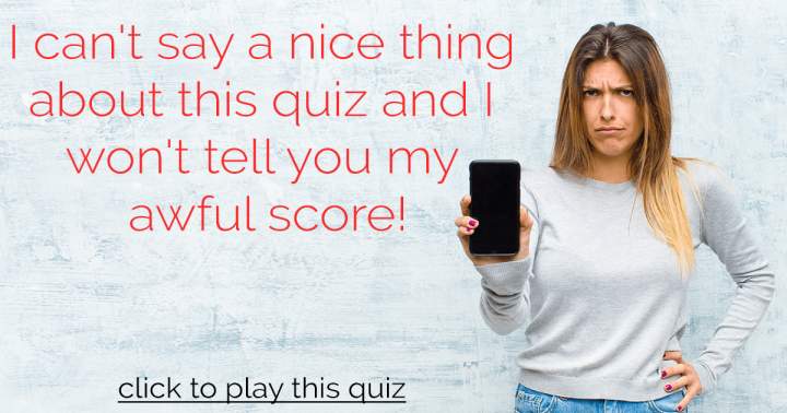 Awful Knowledge Quiz