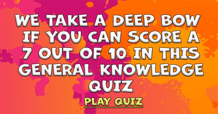 General Knowledge Questions