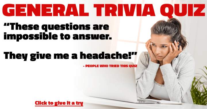 General Trivia Quiz