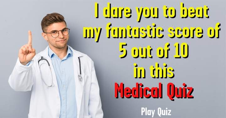 Medical Quiz