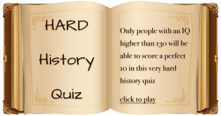 HARD History Quiz